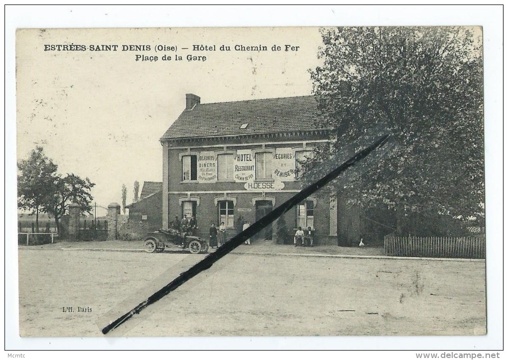 CPA - Estrées St Saint Denis - Hôtel Du Chemin De Fer - Place De La Gare - Estrees Saint Denis