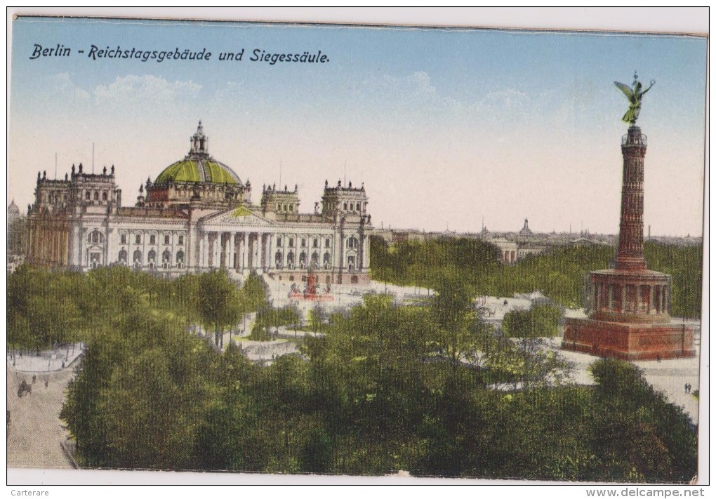 Deutschland,DEUTSCHES,ALLEMAGNE,BERLIN,REICHSTAGSGEBAUDE UND  SIEGESSAULE,statue,rare - Other & Unclassified