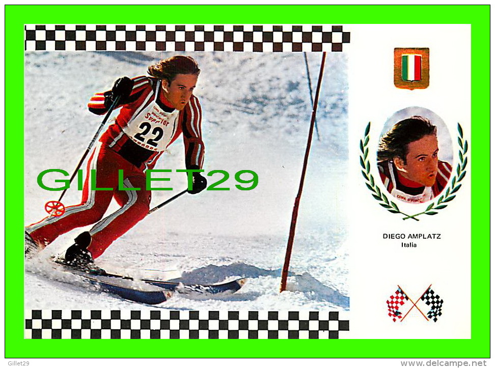 SPORTS D'HIVER - SKI SLALOM - DIEGO AMPLATZ, ITALIA - No 10 SERIE ESQUI - - Sports D'hiver