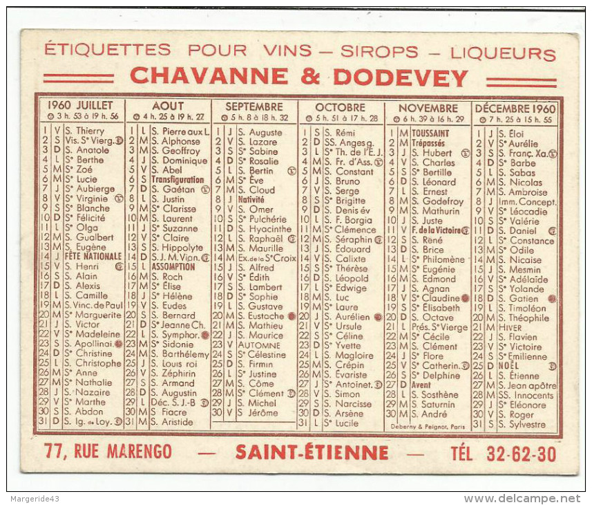 CALENDRIER DE POCHE 1960 ETIQUETTES CHAVANNE ET DODEVEY (SAINT ETIENNE) - Kleinformat : 1941-60