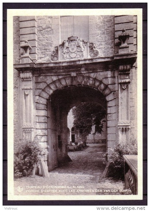 ECAUSSINNES - Château - Porche D'entrée Avec Les Armoiries Des Van Der Burch - Non Voyagé - Not Circulated. - Ecaussinnes