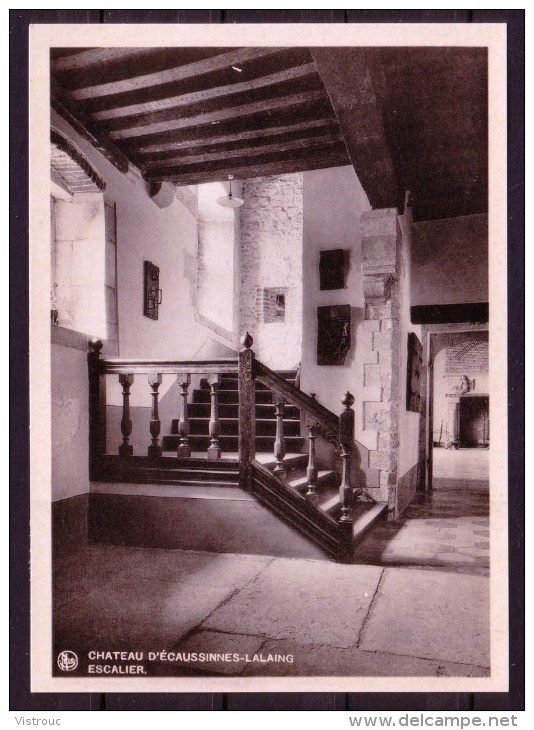 ECAUSSINNES - Château - Escalier Intérieur - Non Voyagé - Not Circulated - Nicht Gelaufen. - Ecaussinnes