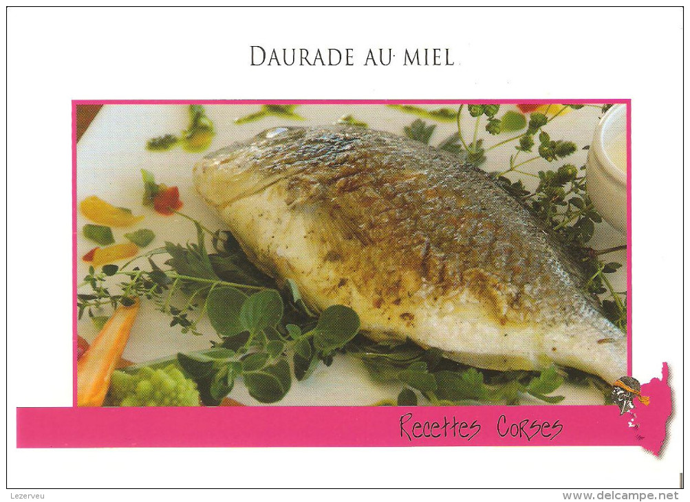 CPM RECETTE DE CUISINE CORSE DAURADE AU MIEL - Autres & Non Classés