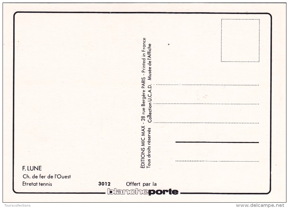 Carte Postale Affiche Chemin De Fer De L'ouest @ Etretat Tennis F. LUNE N° 3012 - Reclame