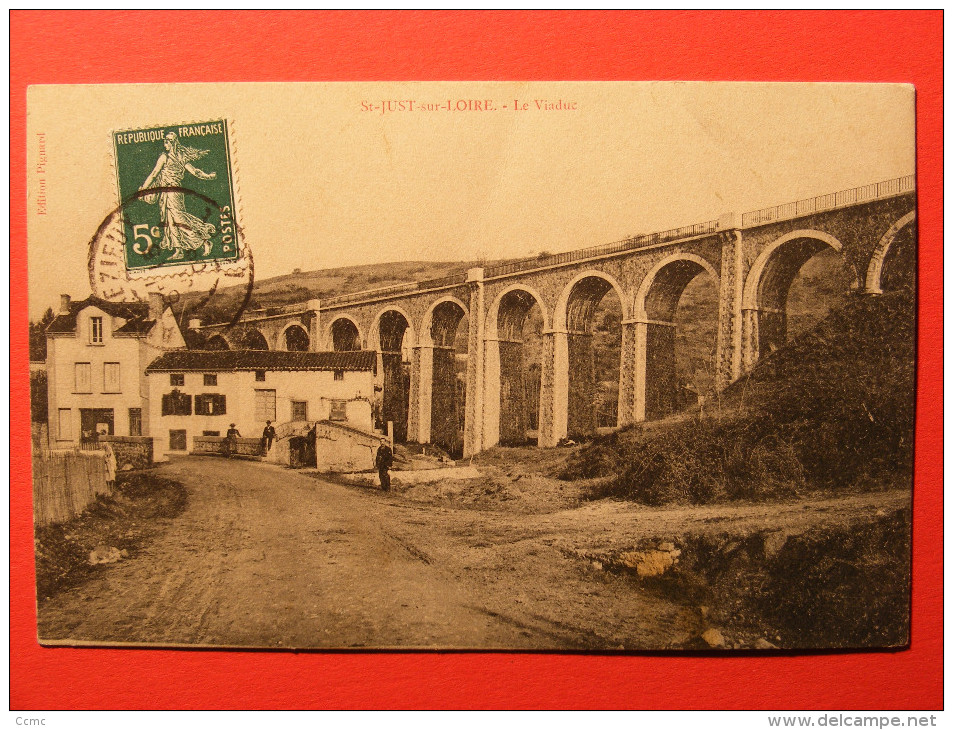 CPA Saint-Just-sur-Loire (42) - Le Viaduc - Saint-Pierre-d'Entremont