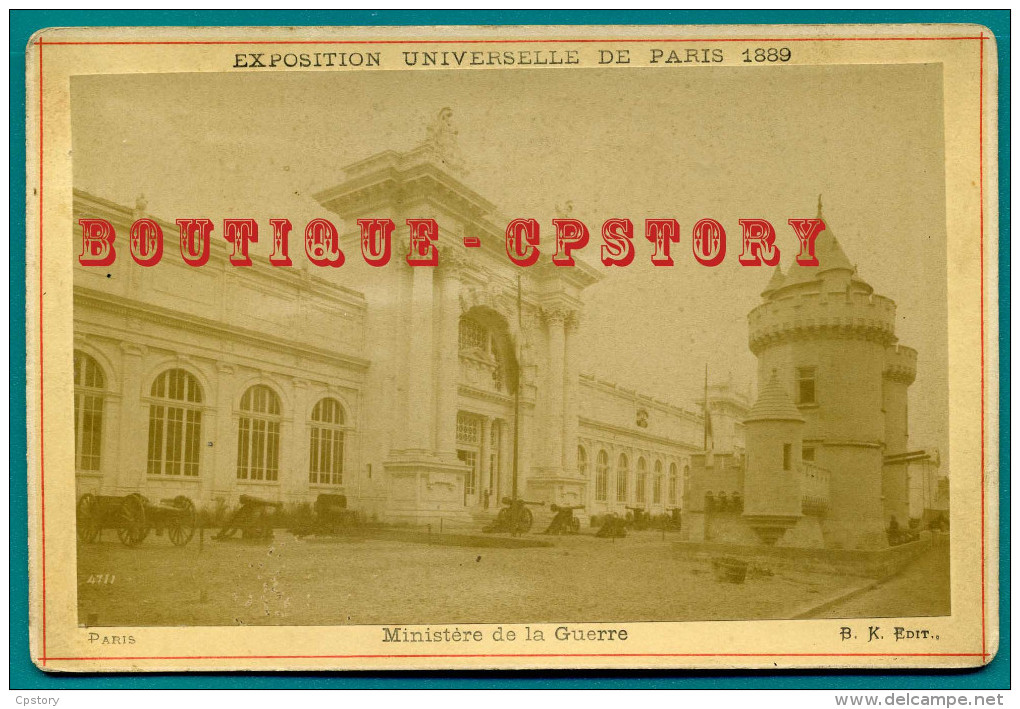 EXPOSITION UNIVERSELLE DE PARIS 1889 < MINISTERE De La GUERRE < PHOTOGRAPHIE CARTON 16.5 X 11 Cm - Anciennes (Av. 1900)