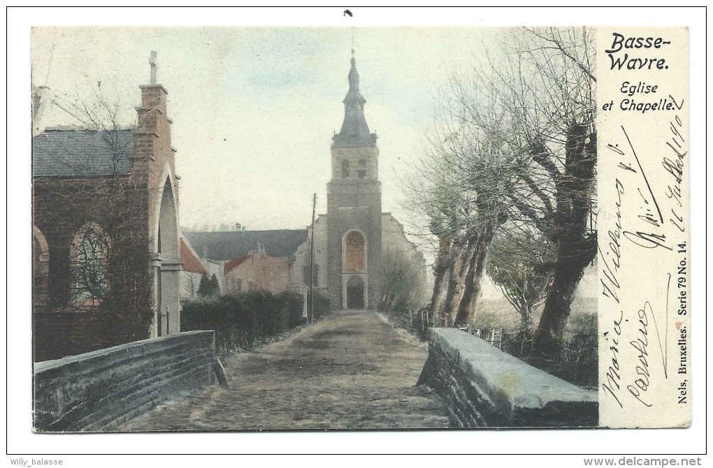 CPA - BASSE WAVRE - Eglise Et Chapelle - Couleur 1902  // - Wavre