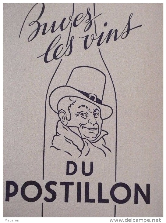 Buvard POSTILLON Buvez Les Vins Du Postillon. Etat TBon. Années 50. Dessin Tête De Cocher Dans Une Bouteille. Alcool - Liquor & Beer