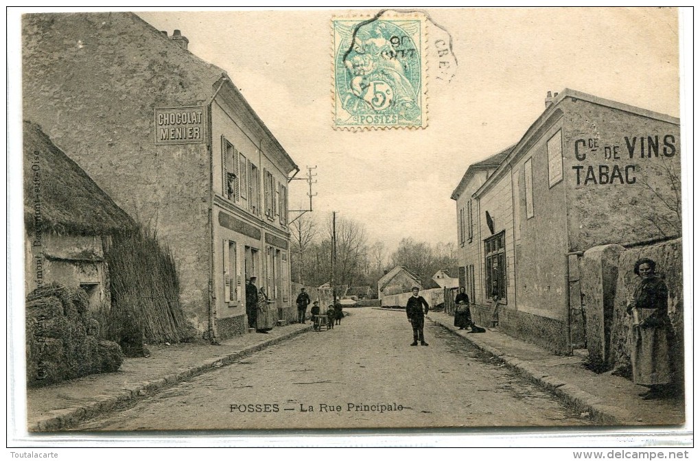 CPA 95  FOSSES LA RUE PRINCIPALE 1906 - Fosses