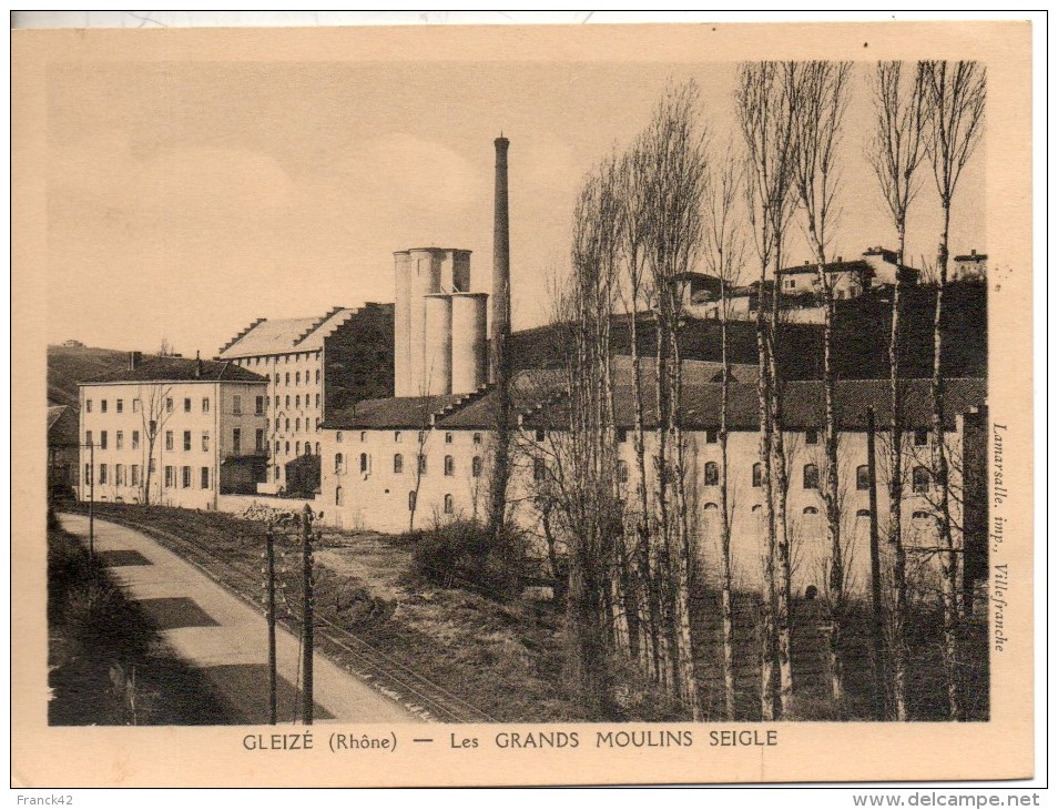 69. Gleizé. Les Grands Moulins Seigle - Gleize