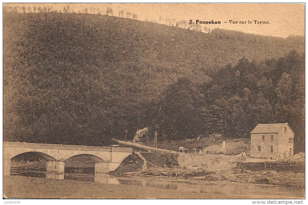 POUPEHAN ..-- Vue Sur Le Terme . Grotte . Hôtel De La Chaire à Prêcher . - Bouillon