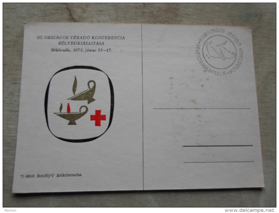 Hungary-  III. Orsz. Véradó Konferencia  Bélyegkilállítása - Békéscsaba  1971 - Red Cross -  D128859 - Commemorative Sheets