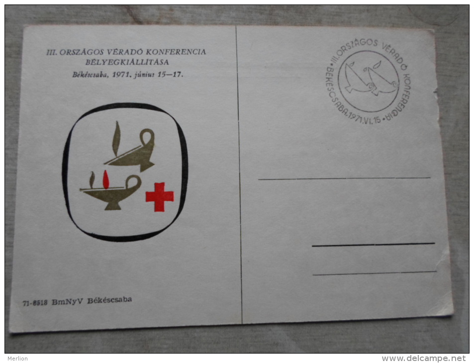 Hungary-  III. Orsz. Véradó Konferencia  Bélyegkilállítása - Békéscsaba  1971 - Red Cross -  D128860 - Commemorative Sheets