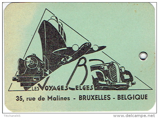 Belle étiquette De Bagages Des VOYAGES BELGES 35 Rue De Malines à BRUXELLES - Etiquettes D'hotels