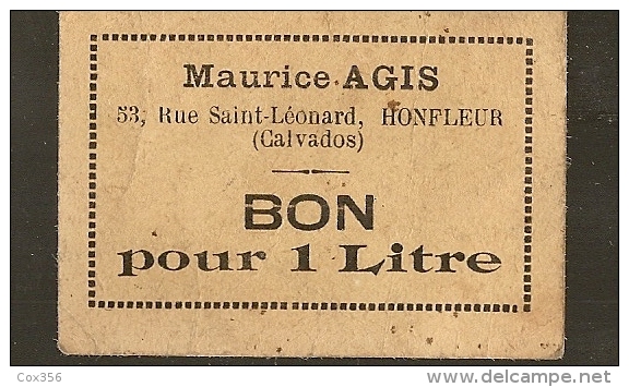 2 BON POUR 1 LITRE , MAURICE AGIS à HONFLEUR 53 Rue SAINT LEONARD - Monétaires / De Nécessité