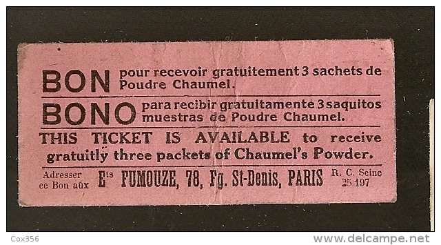 BON POUR Recevoir Gratuitement 3 Sachets De Poudre CHAUMEL Ets FUMOUZE 78 Fg St DENIS PARIS - Monétaires / De Nécessité