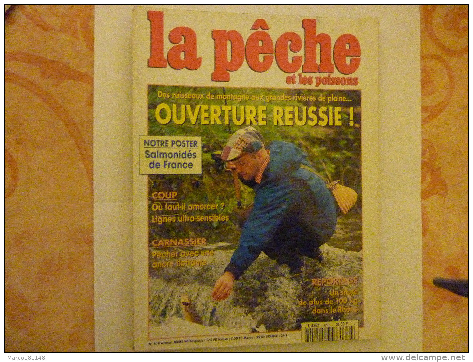 La Pêche Et Les Poissons 1996 N°610 - Chasse & Pêche