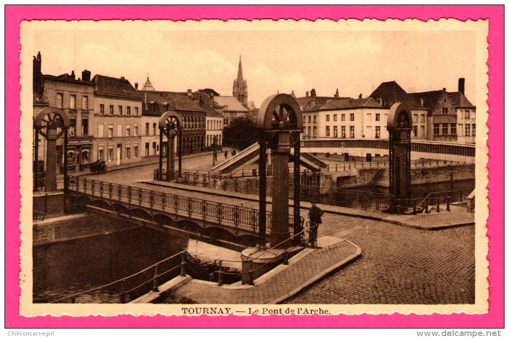 Tournay - Tournai - Le Pont De L'Arche - Animée - L´EDITION BELGE - Tournai