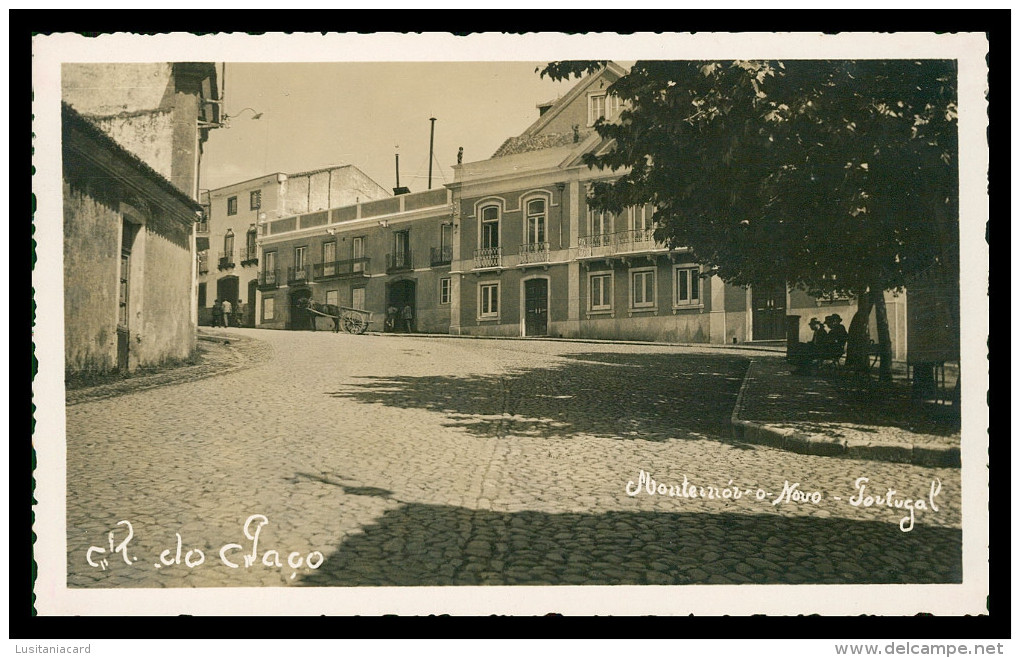 PORTUGAL - EVORA -MONTEMOR-O-NOVO - Rua Do Paço  Carte Postale - Evora