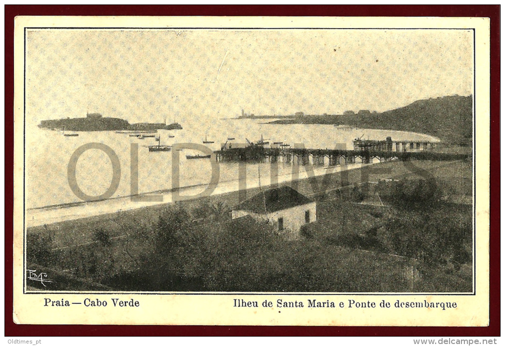 CABO VERDE - PRAIA - ILHEU DE SANTA MARIA E PONTE DE DESEMBARQUE - 1910 PC - Cap Vert
