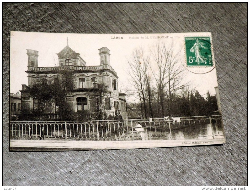 Carte Postale Ancienne : LIBOS : Maison De M. Belhomme Et L' Ile, En 1915 - Libos