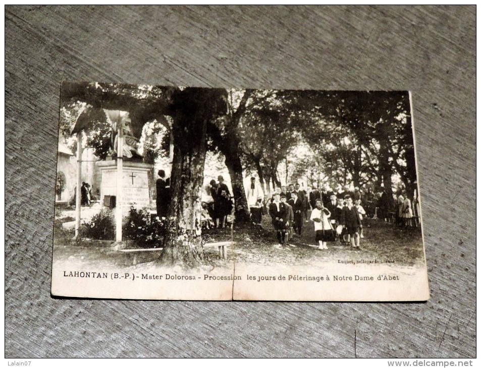 Carte Postale Ancienne : LAHONTAN : Mater Dolorosa, Procession Les Jours De Pélerinage à Notre Dame D´ Abet, TRES RARE - Altri & Non Classificati