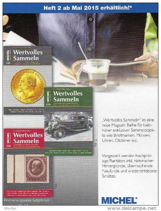 MICHEL Luxus Wertvolles Sammeln 1/2014+2/2015 neu 30€ Sammel-Objekt information of the world special magacine of Germany