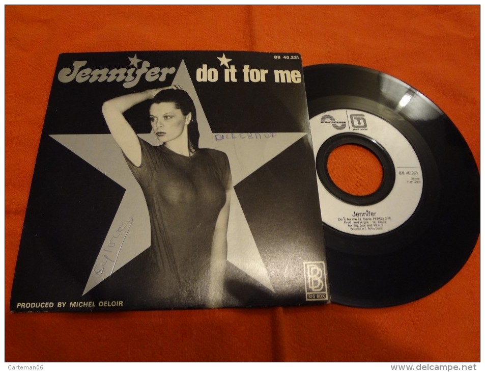 45 T - Jennifer - Do It For Me - Boogie Boogie Love - BB - Disco, Pop