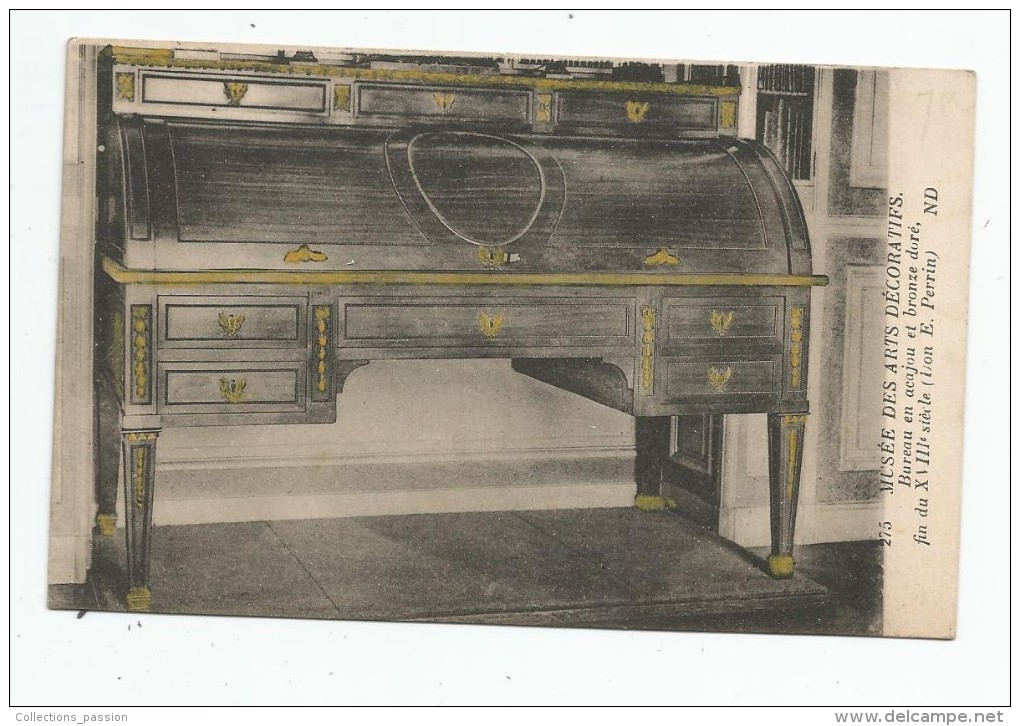 Cp , Objet D'art , Bureau En Acajou Et Bronze Doré , Musée Des Arts Décoratifs , écrite , Ed : ND 275 - Kunstvoorwerpen