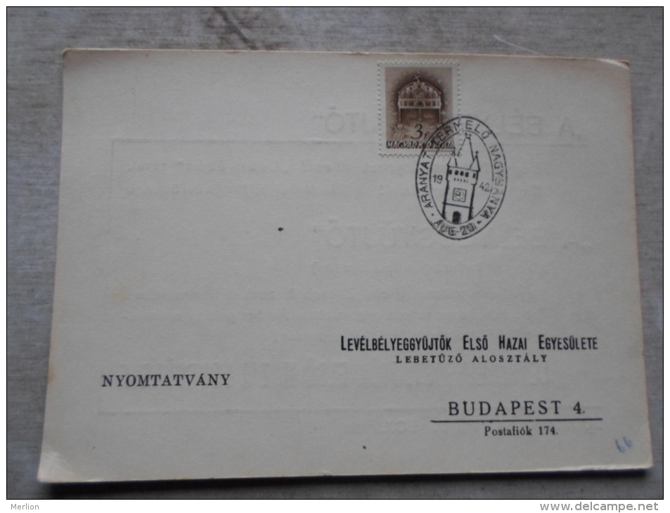 Hungary- Aranyat Termelö Nagybánya  - Baia Mare Romania-   WWII -- 1942  War Propaganda       D128876 - Herdenkingsblaadjes