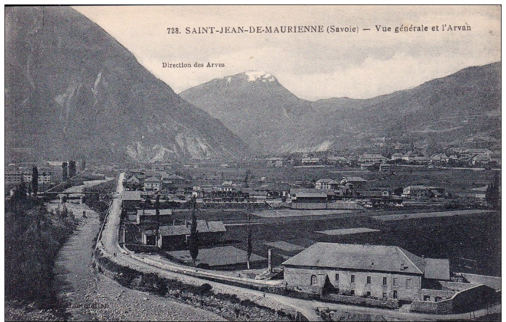 CPA : 73 . SAINT JEAN DE MAURIENNE. VUE GENERALE ET L'ARVAN - Saint Jean De Maurienne