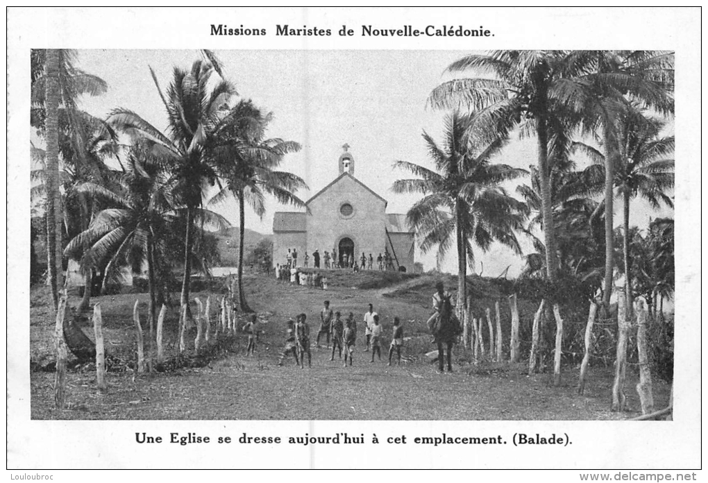 MISSIONS MARISTES DE NOUVELLE CALEDONIE UNE EGLISE SE DRESSE AUJOURD'HUI A CET EMPLACEMENT - New Caledonia