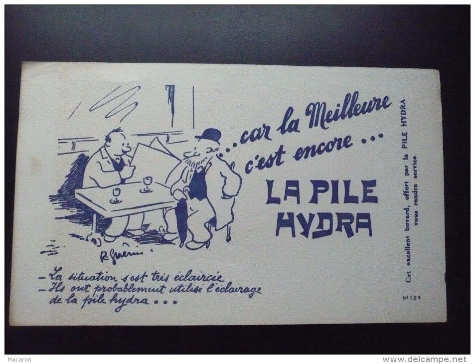 Lot 2 BUVARDS Piles HYDRA Dessin R Guérin 2 Hommes Dans Un Bistro N°523 Et "La Lumière Par La Pile Hydra"  Années 50 TEB - Piles