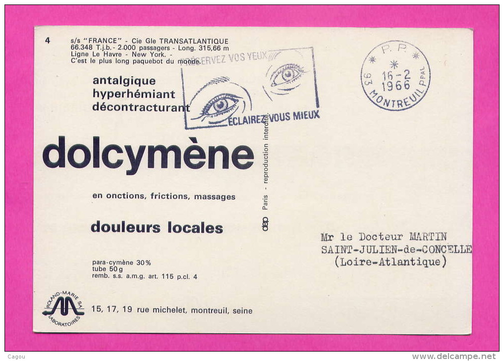 Carte PUB DOLCYMENE S/s "FRANCE" Cie Gie TRANSATLANTIQUE 66.348T. - Oblitération Port Payé De MONTREUIL - Piroscafi