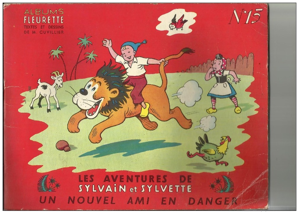 Les Aventures De Sylvain Et Sylvette N 13 Un Nouvel Ami En Danger - Sylvain Et Sylvette