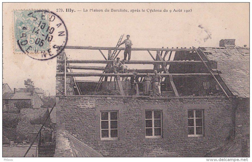 ILLY/63/La Maison Du Buraliste Aprés Le Cyclone Du 9 Août 1905/ Réf:C2816 - Other & Unclassified