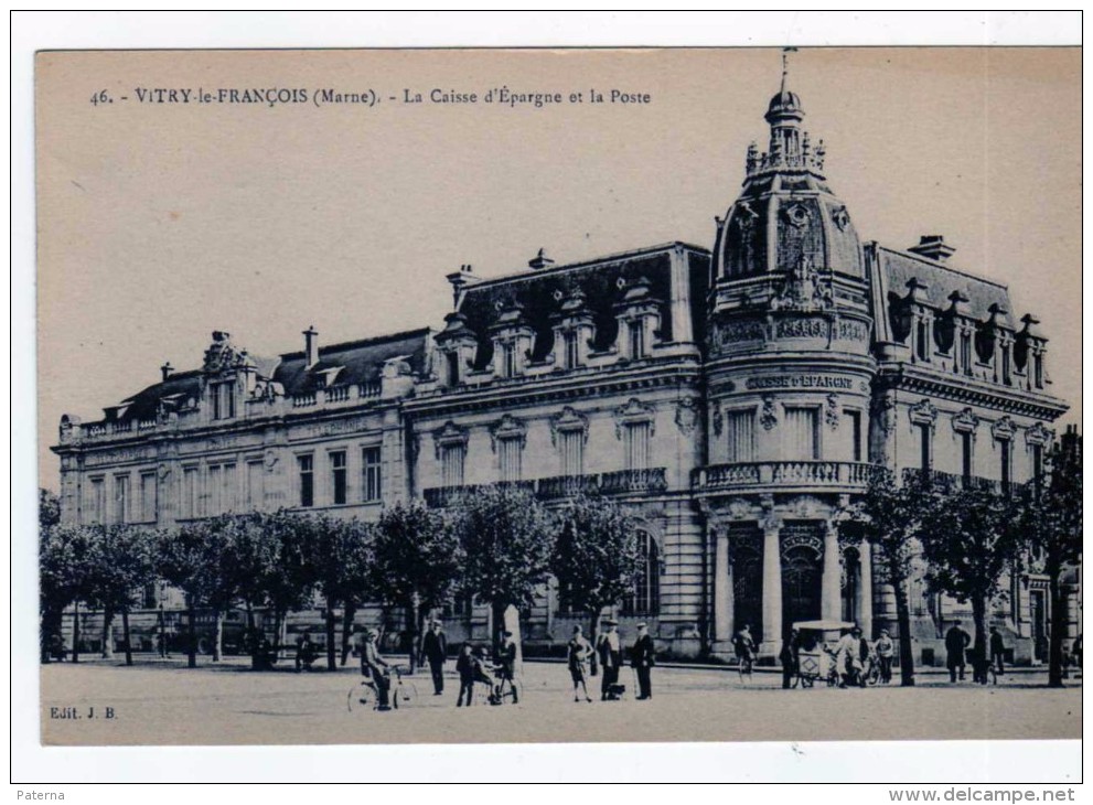 2593 Postal   Francia  Vitry Le François La Caisse  D´epargne Et La Poste - Vitry-le-François