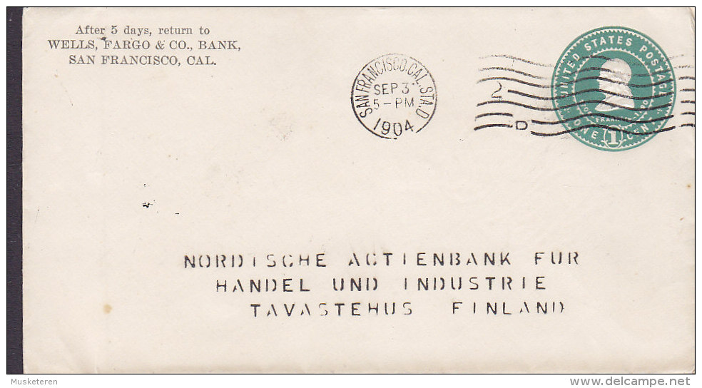 United States Postal Stationery Ganzsache Entier WELLS, FARGO & Co., BANK, SAN FRANCISCO Sta. D 1904 TAVASTEHUS Finland - 1901-20