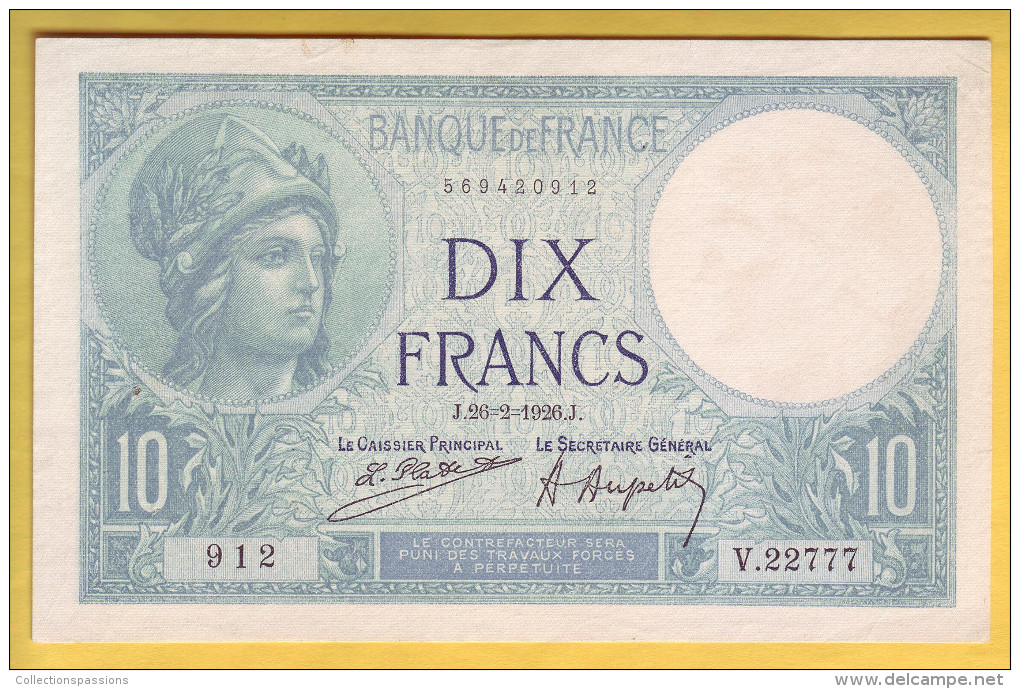 BILLET FRANCAIS - 10 Francs Minerve 26.2.1926 SUP - 10 F 1916-1942 ''Minerve''