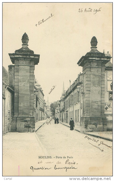 03 - MOULINS - Porte De Paris - Moulins