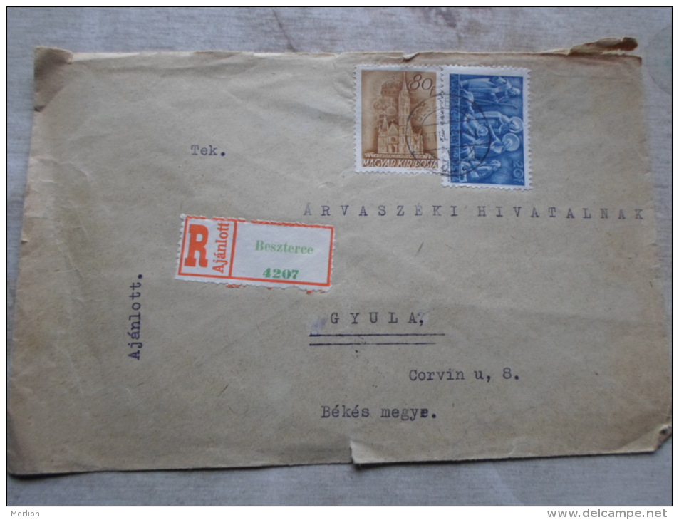 Hungary Cover   -Beszterce  1944  To Gyula - Registered Cover     D128954 - Lettres & Documents