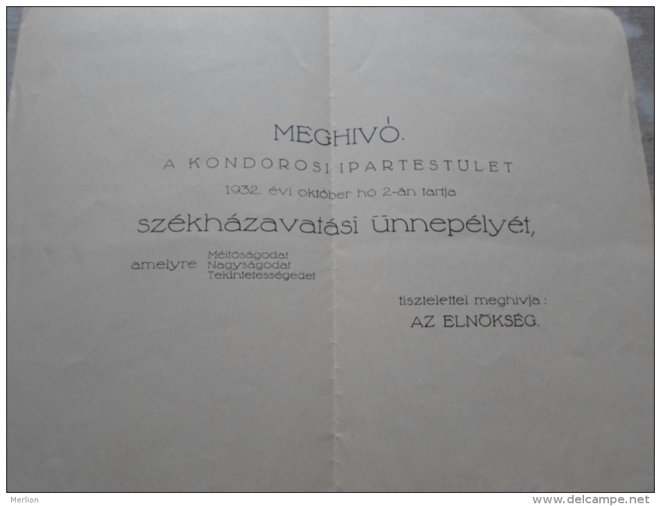 Hungary  Kondoros To Békéscsaba - 1932  Meghívó -     D128971 - Lettres & Documents