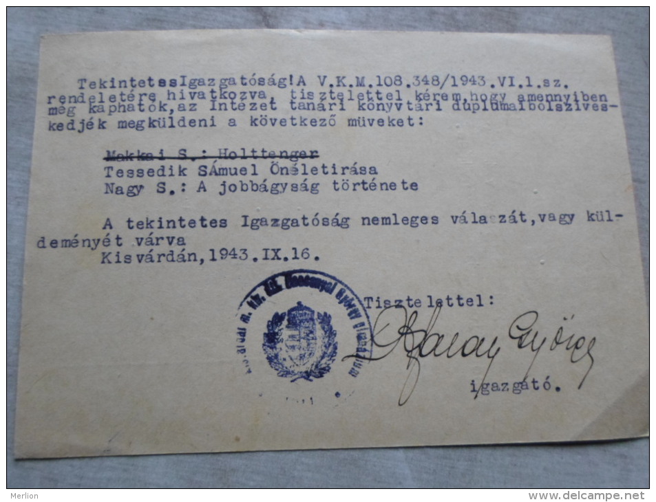 Hungary  - Kisvárda - Áll.Gimnázium - M.Kir. All. Lórántffy Zs. Leánygimnázium Békéscsaba   1943  D128980 - Storia Postale