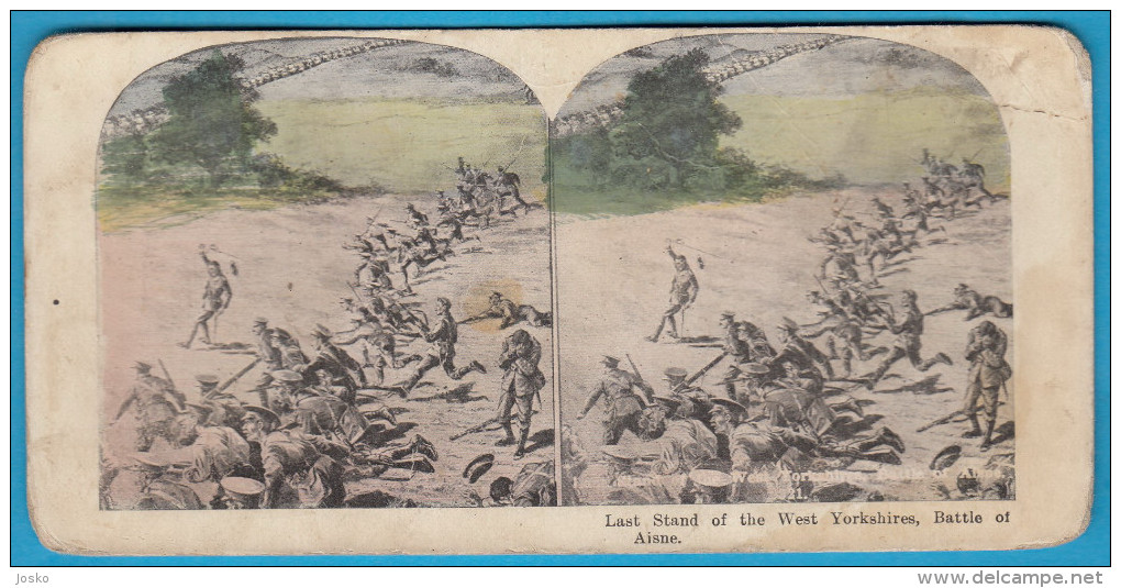 LAST STAND OF THE WEST YORKSHIRES, BATTLE OF AISNE ( England France ) Stereoscope Stereo Photo Card Carte Stéréoscopique - 1914-18