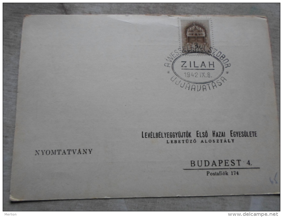 Hungary  -ZILAH  Wesselényi Szobor- Levélbélyeggy. Elsö H. Egy. Budapest  -alkalmi Bélyegzés    1942  D128992 - Hojas Conmemorativas