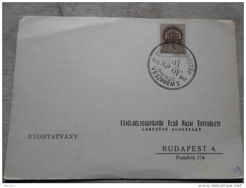 Hungary  -Magyar Piaristák VESZPRÉM- Levélbélyeggy. Elsö H. Egy. Budapest  -alkalmi Bélyegzés    1942  D128995 - Hojas Conmemorativas