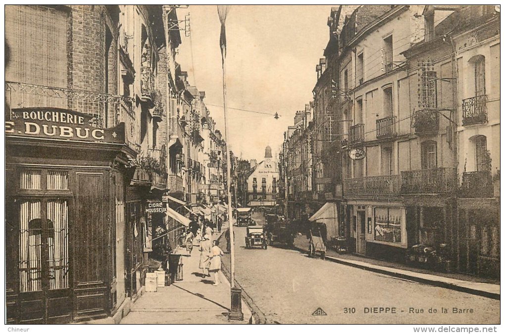 DIEPPE RUE DE LA BARRE LA BOUCHERIE DUBUC - Dieppe