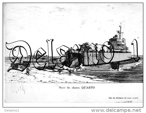 Marina --Cartolina Disegno "" Nave Da Sbarco QUARTO "" Da Un Disegno Di Elio Andò , - Guerre, Militaire