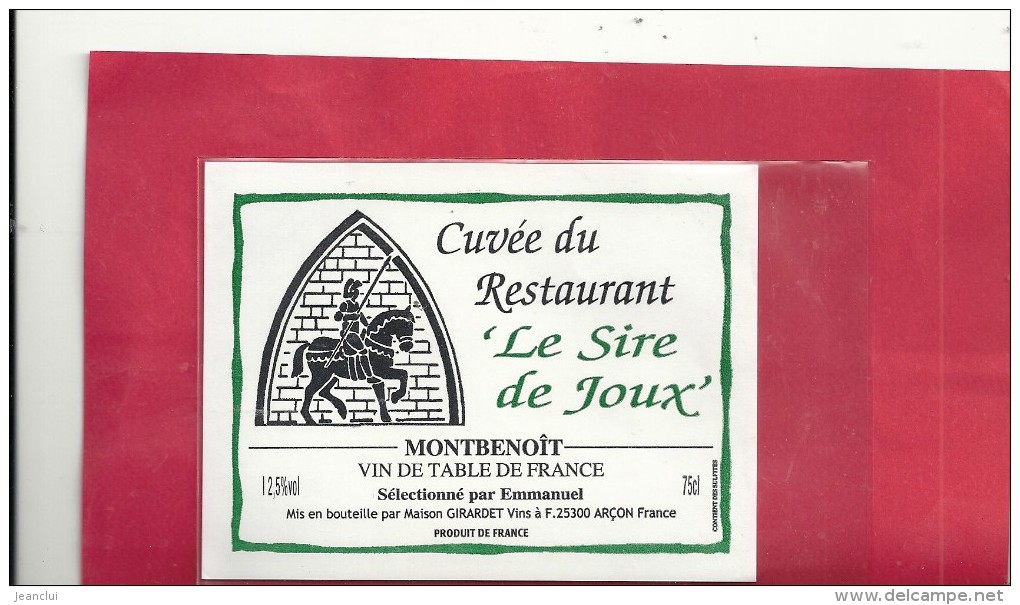 --CUVEE DU RESTAURANT "LE SIRE DE JOUX"---MONTBENOIT--VIN SELECTIONNE PAR EMMANUEL-- - Autres & Non Classés