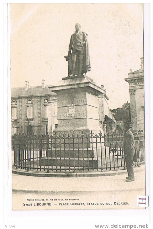 CPA (33) LIBOURNE - Place Decazes - Statue Du Duc Decazes - Animée - (032) - Libourne